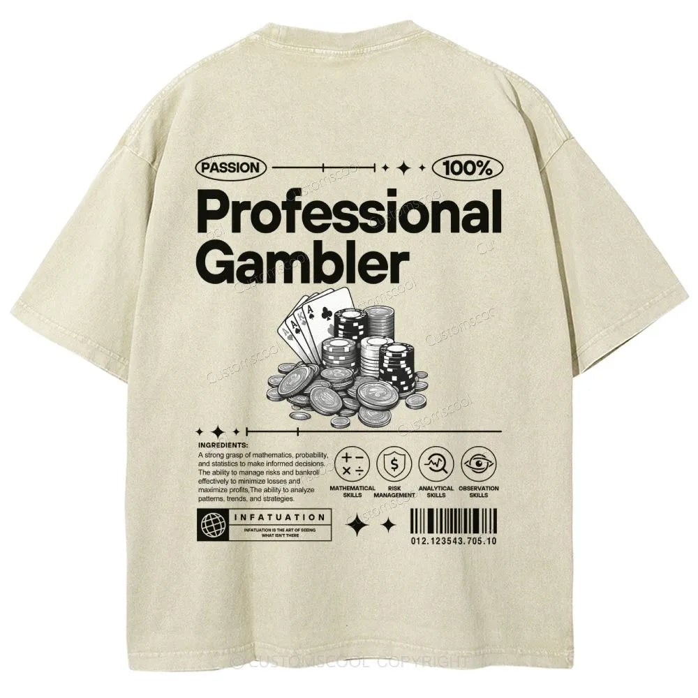 Professional Gambler Unisex Fit Washed T-Shirt Customscool
