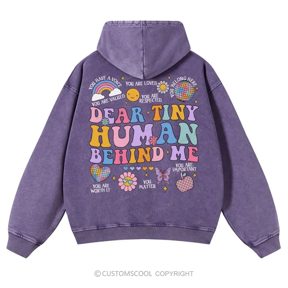 Dear Tiny Human Behind Me Casual Washed Hoodie Customscool